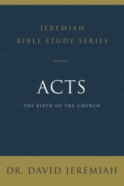 Acts: The Birth of the Church