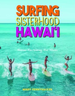 Surfing Sisterhood Hawai'i