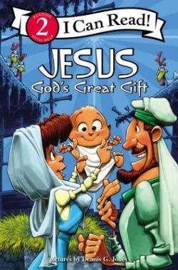 Jesus, God's Great Gift: Biblical Values, Level 2
