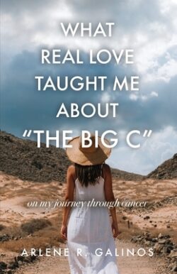 What Real Love Taught Me About "The Big C"