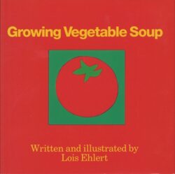 Growing Vegetable Soup