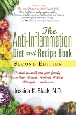 The Anti-Inflammation Diet and Recipe Book, Second Edition: Protect Yourself and Your Family from Heart Disease, Arthritis, Diabetes, Allergies, --And