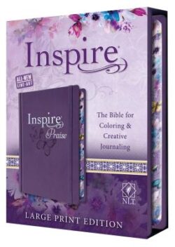 Inspire Praise Bible Large Print NLT: The Bible for Coloring & Creative Journaling