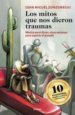 Los Mitos Que Nos Dieron Traumas / The Myths That Traumatized Us