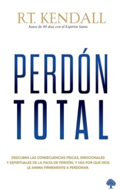 Perdón Total / Total Forgiveness
