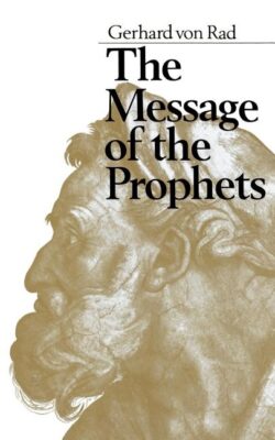The Message of the Prophets