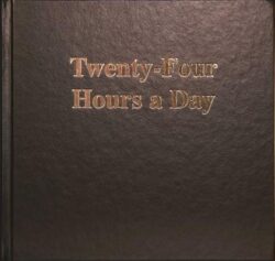 Twenty-Four Hours a Day Larger Print