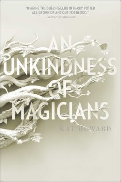 An Unkindness of Magicians