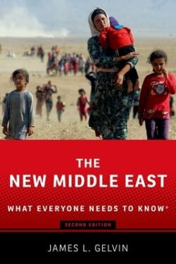 The New Middle East: What Everyone Needs to Know(r)