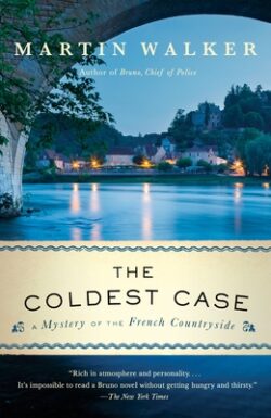The Coldest Case: A Bruno, Chief of Police Novel