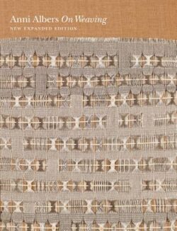 On Weaving: New Expanded Edition