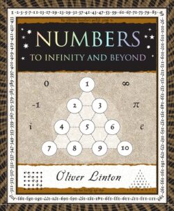 Numbers: To Infinity and Beyond