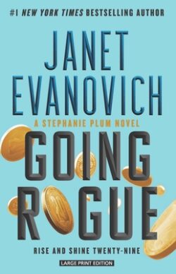 Going Rogue: Rise and Shine Twenty-Nine