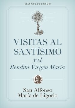 Visitas Al Santísimo
