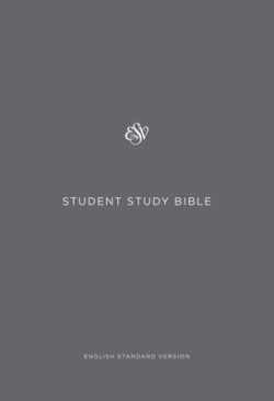 ESV Student Study Bible