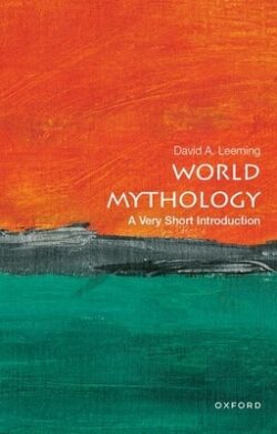 World Mythology: A Very Short Introduction