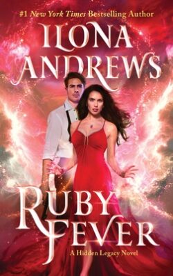 Ruby Fever: A Hidden Legacy Novel: A Fantasy Romance Novel