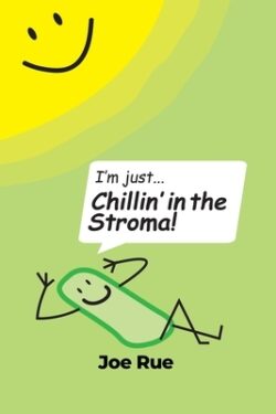 Chillin' in the Stroma