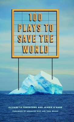100 Plays to Save the World