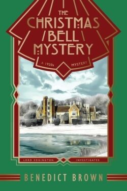 The Christmas Bell Mystery: A Standalone 1920s Christmas Mystery