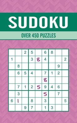Sudoku: Over 450 Puzzles