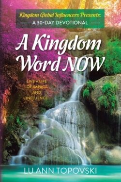 A Kingdom Word Now: A 30-Day Devotional
