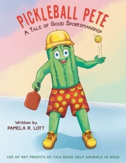 Pickleball Pete: A Tale of Good Sportsmanship