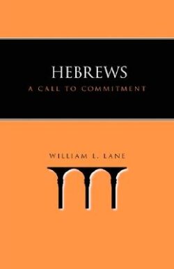 Hebrews: A Call to Commitment