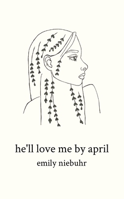 he'll love me by april