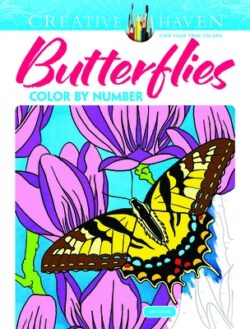 Creative Haven Butterflies Color by Number Coloring Book
