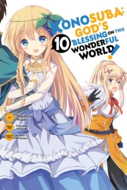Konosuba: God's Blessing on This Wonderful World!, Vol. 10 (Manga): Volume 10