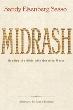 Midrash: Reading the Bible with Question Marks