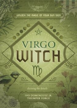 Virgo Witch: Unlock the Magic of Your Sun Sign