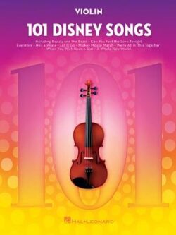 101 Disney Songs: For Violin