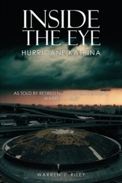 Inside the Eye of the Hurricane Katrina