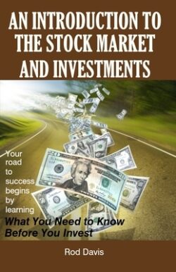 An Introduction to the Stock Market and Investments