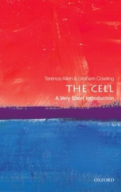 The Cell: A Very Short Introduction