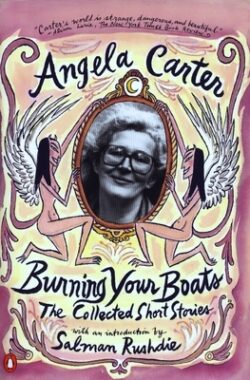 Burning Your Boats: The Collected Short Stories