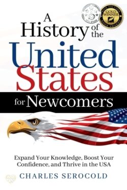 A History of the United States for Newcomers