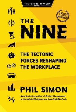 The Nine: The Tectonic Forces Reshaping the Workplace