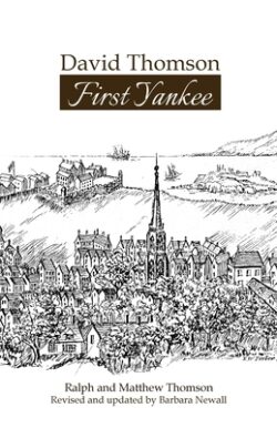 David Thomson: First Yankee