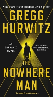 The Nowhere Man: An Orphan X Novel