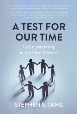 A Test for Our Time: Crisis Leadership in the Next Normal
