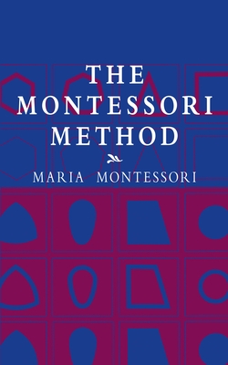 The Montessori Method