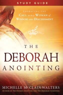 Deborah Anointing Study Guide