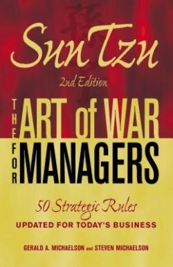 Sun Tzu: The Art of War for Managers: 50 Strategic Rules Updated for Today's Business