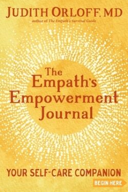 The Empath's Empowerment Journal: Your Self-Care Companion
