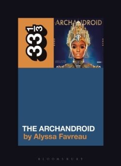 Janelle Monáe's the Archandroid