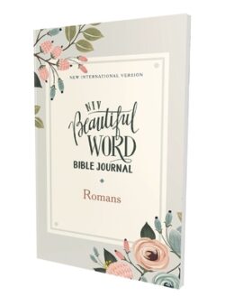 Niv, Beautiful Word Bible Journal, Romans, Paperback, Comfort Print