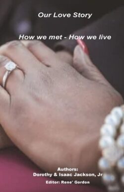 Our Love Story: How we met How we live